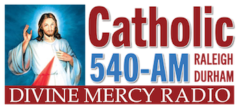 Catholic 540-AM Divine Mercy Radio Raleigh Durham NC