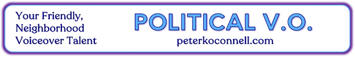 2025 Design of the Political Commercial Voiceover Demo Banner on peterkoconnell.com