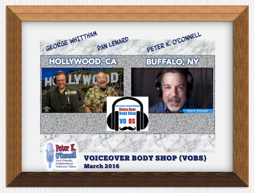 Voiceover Podcast Hall of Fame - presented by Peter K. O'Connell: Voiceover Body Shop - Dan Lenard & George Whittam